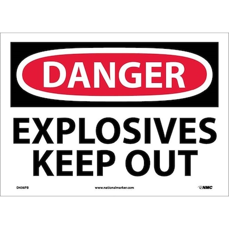 DANGER, EXPLOSIVES KEEP OUT, D436P